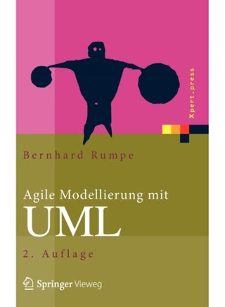 Agile Modellierung mit UML: Codegenerierung, Testfälle, Refactoring (Xpert.press) - pzsku/Z65D9A333DE5E48D64474Z/45/1744798201/8476e325-5dab-4f45-95df-d00379cef9db