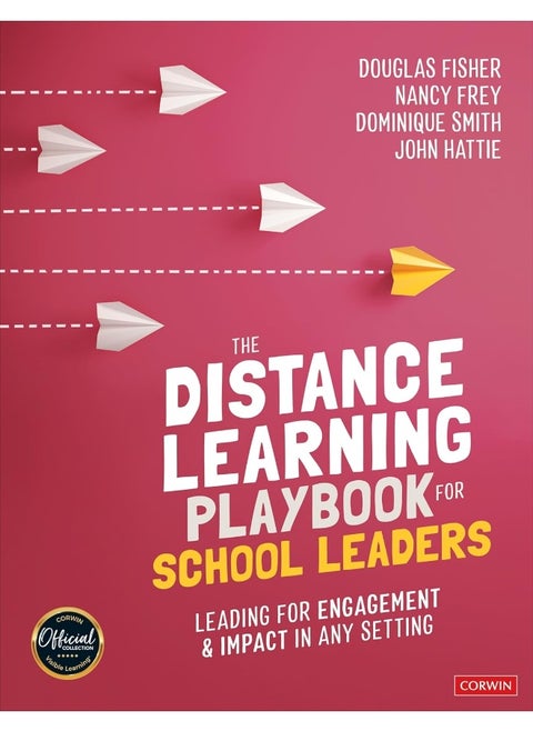 The Distance Learning Playbook for School Leaders: Leading for Engagement and Impact in Any Setting