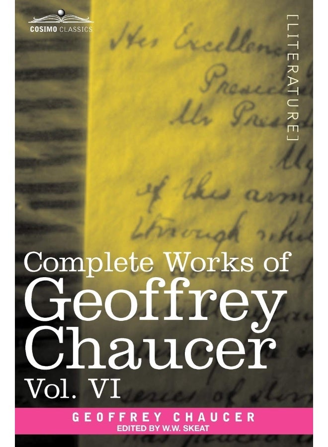 Complete Works of Geoffrey Chaucer, Vol. VI: Introduction, Glossary and Indexes (in Seven Volumes)
