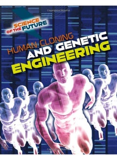 Human Cloning and Genetic Engineering  - Image 1