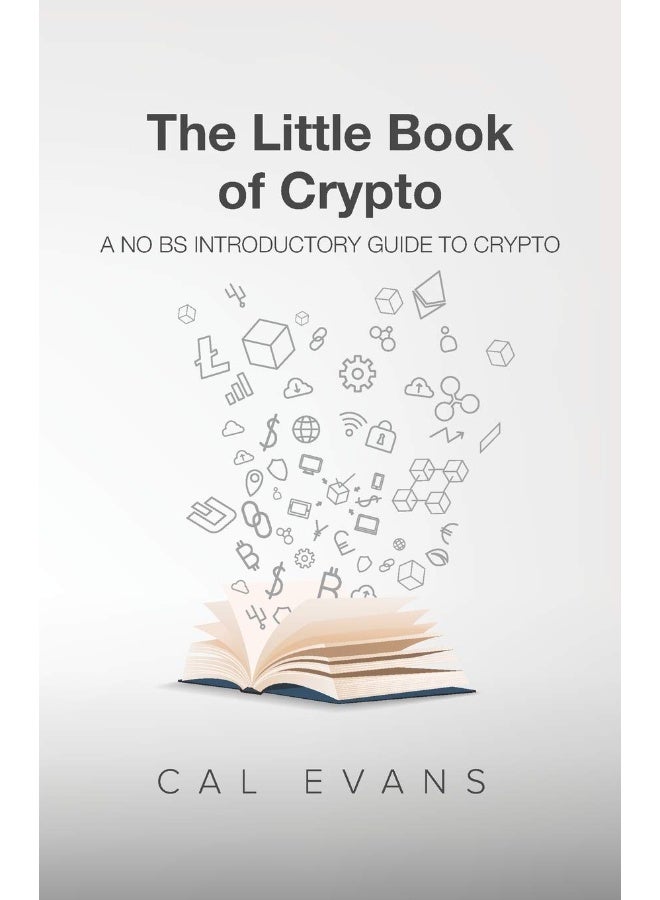 The Little Book of Crypto: A No BS Introduction To Crypto - Image 1