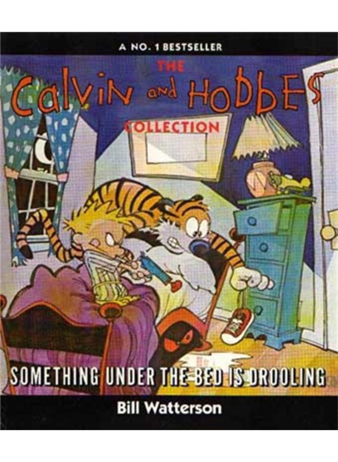 Something Under The Bed Is Drooling : Calvin & Hobbes Series: Book Two 