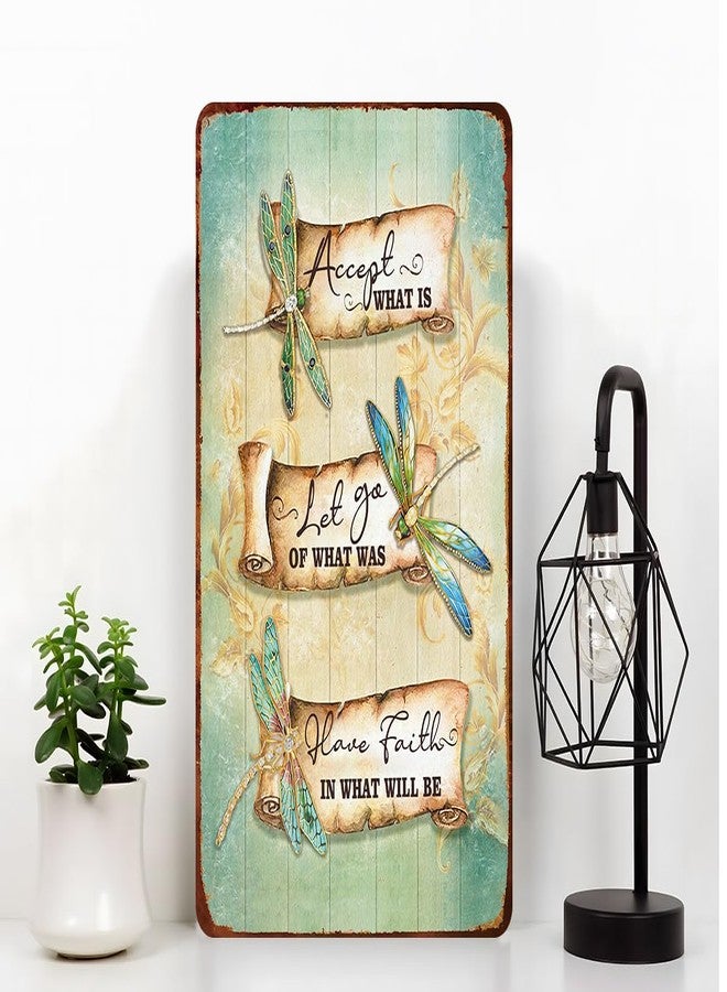 Bestylez Dragonfly Decor - Accept What Is,let go of what was,Have Faith in what will be - inspirational Metal Vintage Tin Sign, Room Decoration 12x8 inch（9607） - Image 3