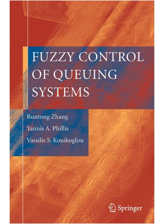 Fuzzy Control of Queuing Systems 