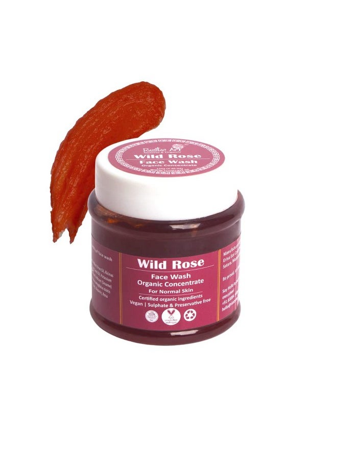 Rustic Art - Organic Wild Rose Face Wash Concentrate 125G | Normal To Dry Skin | Sulphate, Paraben Free Cleanser For Women & Men - Image 1