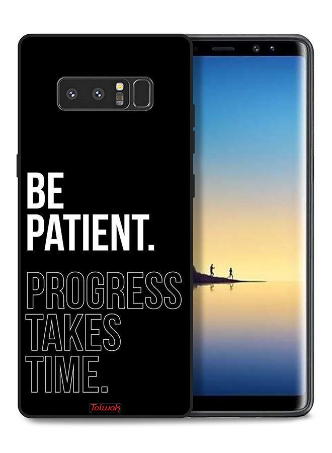 Tolwak Samsung Galaxy Note 8 Protective Case Cover Be Patient Progress Takes Time - Image 1