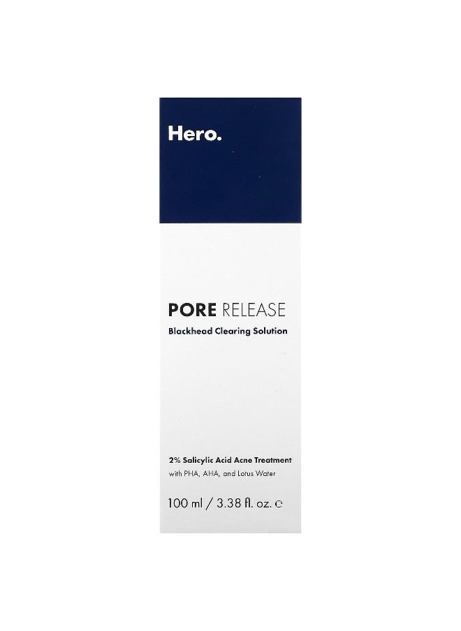 Hero Cosmetics, Pore Release, Blackhead Clearing Solution, 3.38 fl oz (100 ml)