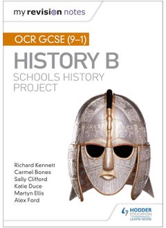 My Revision Notes: OCR GCSE (9-1) History B: Schools History Project