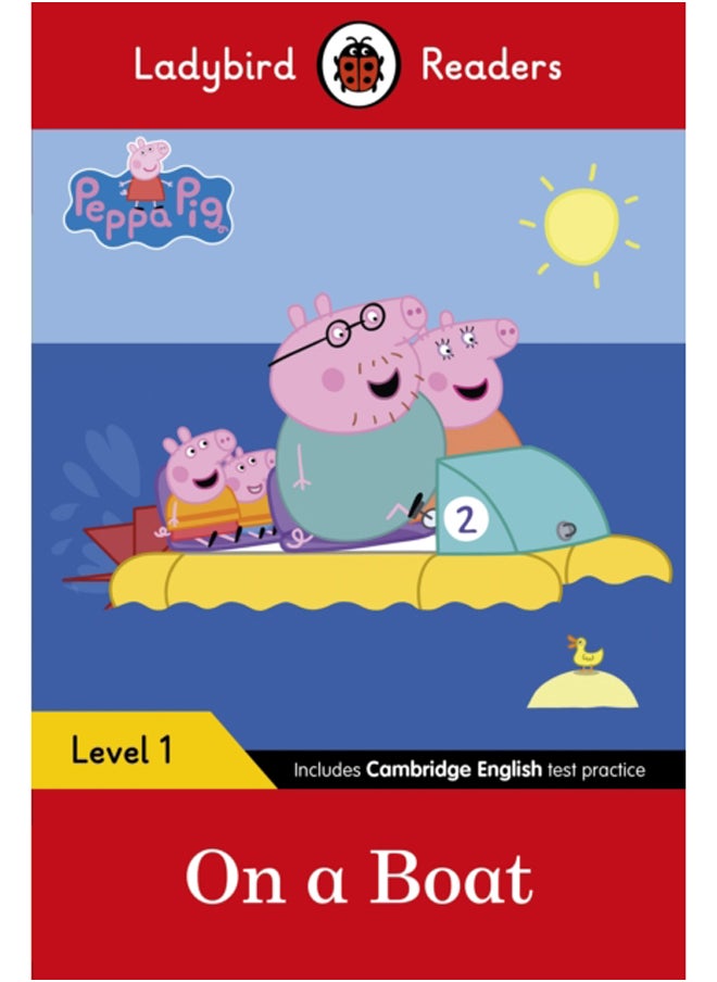 Peppa Pig: On a Boat - Ladybird Readers المستوى 1 