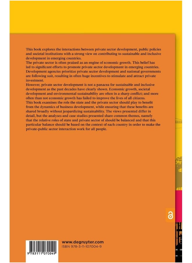 Private Sector Development in an Emerging World: Inclusive Policies and Strategies for the Formal a