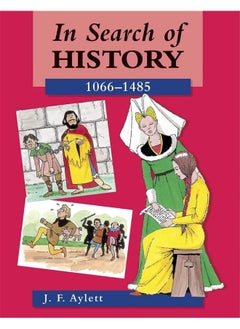 Hodder Education In Search of History: 1066-1485 