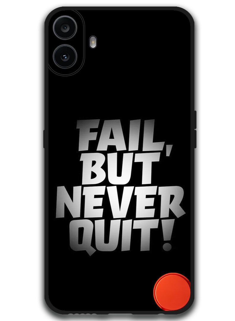 Theodor غطاء واقي مضاد للخدش ومقاوم للصدمات لهاتف Nothing CMF 1 فشل ولكن لم يستسلم أبداً - Image 1