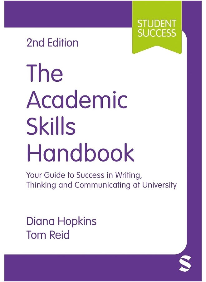 The Academic Skills Handbook: Your Guide to Success in Writing, Thinking and Com  - Image 1