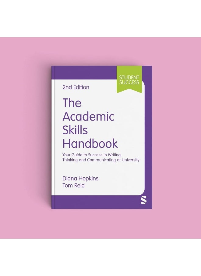 The Academic Skills Handbook: Your Guide to Success in Writing, Thinking and Com  - Image 2