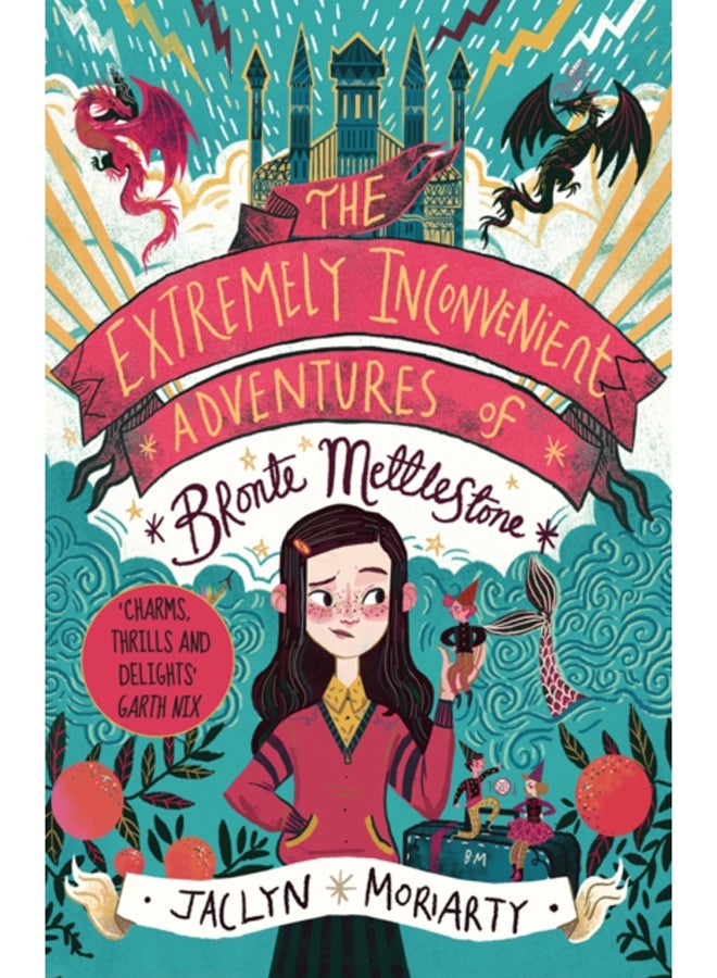 The Extremely Inconvenient Adventures of Bronte Mettlestone