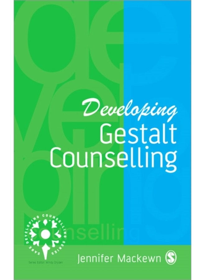 Developing Gestalt Counselling - Paperback