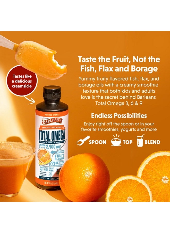 Barlean's Total Omega 3 6 9 Orange Crème Liquid Fish Oil Supplement with Borage and Flaxseed Oil, 2,400 mg of Omegas EPA and DHA Plus GLA for Joint and Heart Health, 8 oz - Image 2