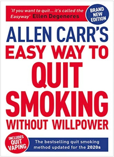 Allen Carrs Easy Way To Quit Smoking Without Willpower Includes Quit Vaping The Bestselling Qui by Carr, Allen - Dicey, John Paperback