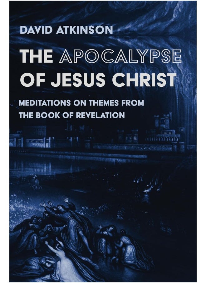 The Apocalypse of Jesus Christ 