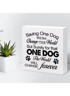 z-crange z-crange Saving One Dog Will Not Change The World Wood Box Sign Decor Desk Sign,Inspirational Dog Rescue Box Block Sign for Dog Mom Home Bedroom Office Shelf Table Decor Decorations  - Image 5