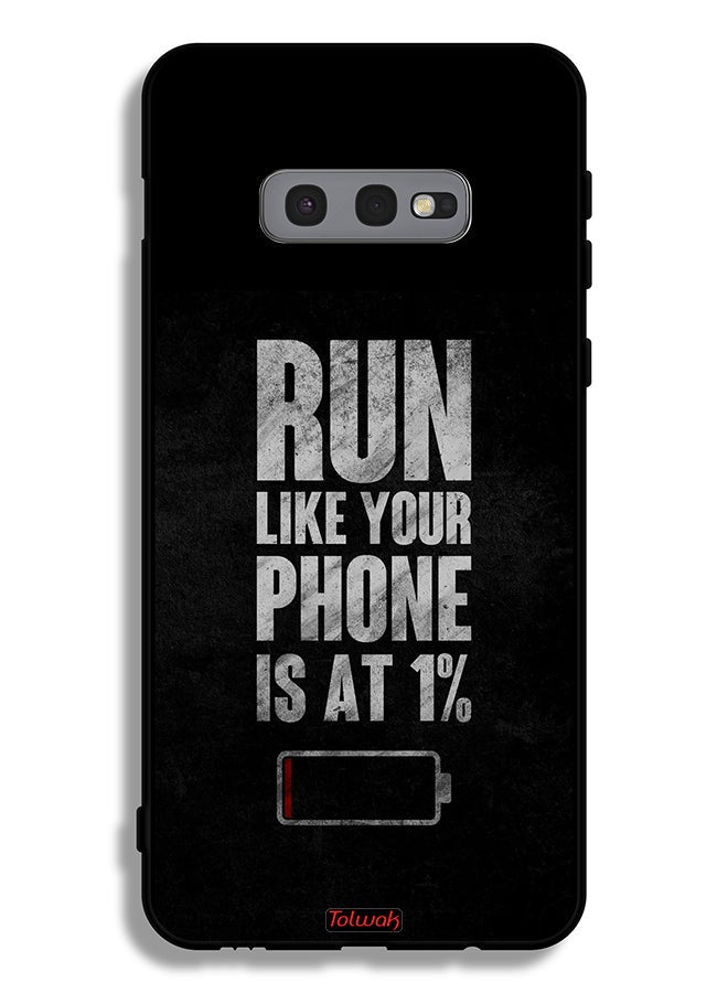 Tolwak Samsung Galaxy S10e Protective Case Cover Run Like Your Phone Is At 1 Percent - Image 2