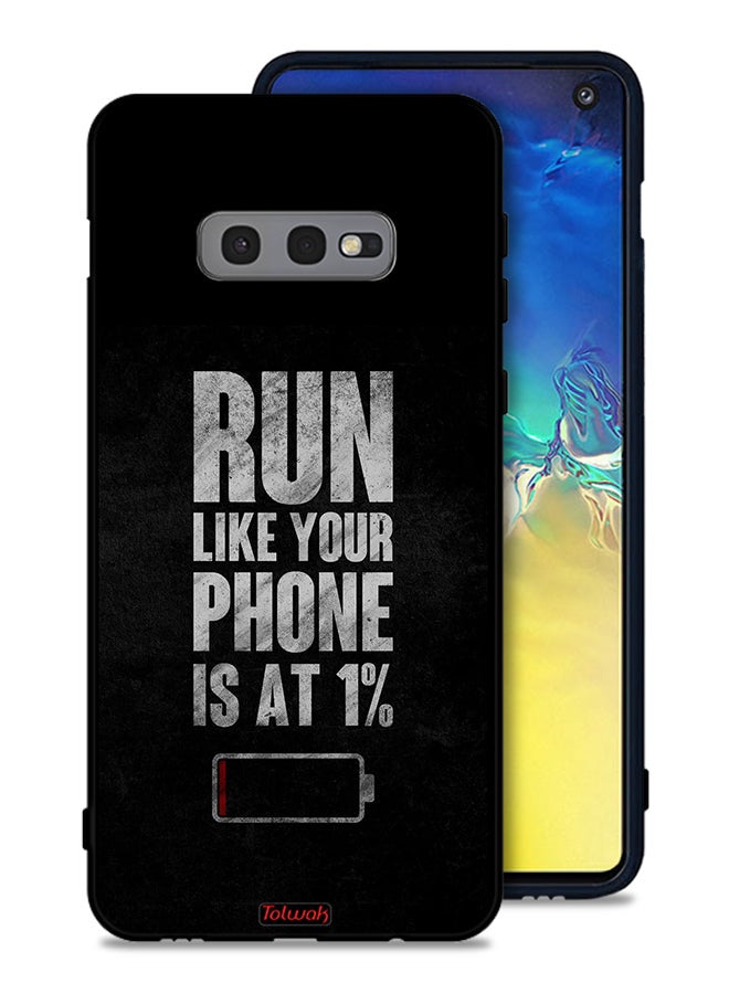Tolwak Samsung Galaxy S10e Protective Case Cover Run Like Your Phone Is At 1 Percent - Image 1