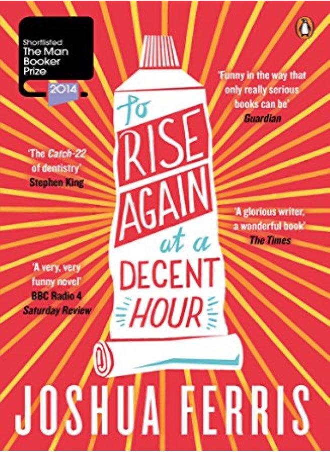 To Rise Again at a Decent Hour 