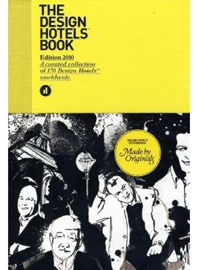 The Design Hotels Book From Middle East To The Far East