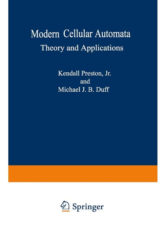 Modern Cellular Automata: Theory and Applications