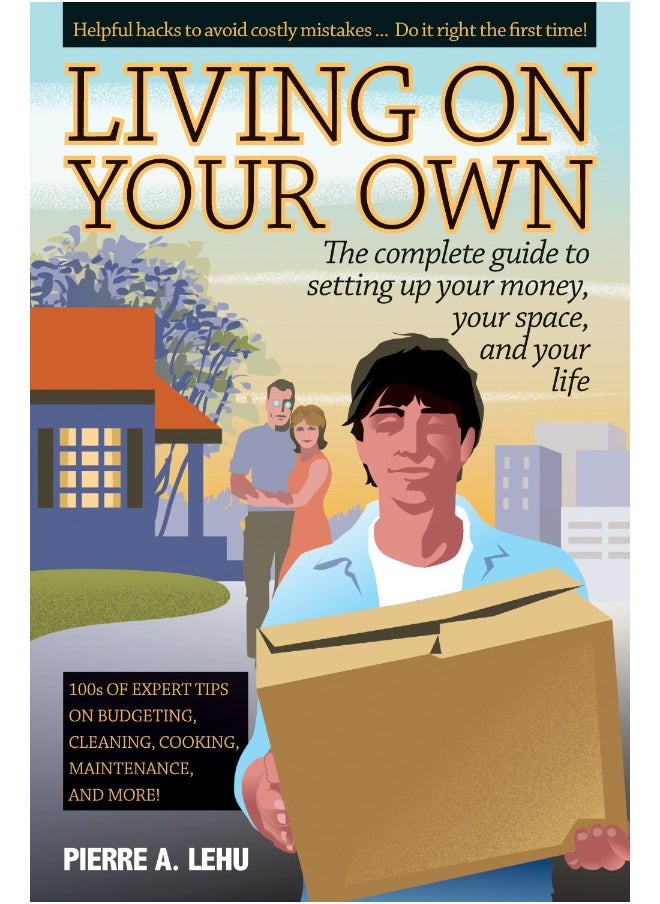 null - Living on Your Own: The Complete Guide to Setting Up Your Money, Your Space, and Your Life - Image 1