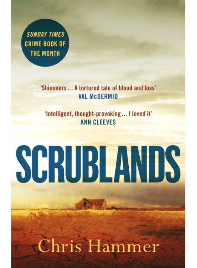 Scrublands The Sunday Times Crime Book of the Year soon to be a major TV series - Paperback