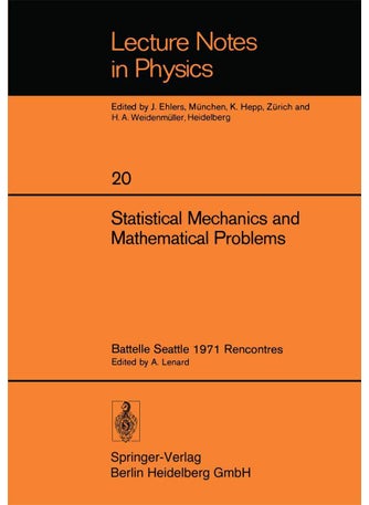 Statistical Mechanics and Mathematical Problems: Battelle Seattle 1971 Rencontres - pzsku/Z662EF2D64A04F47B5641Z/45/1749041361/100f8343-2a39-4509-98b1-c4503b913bc5