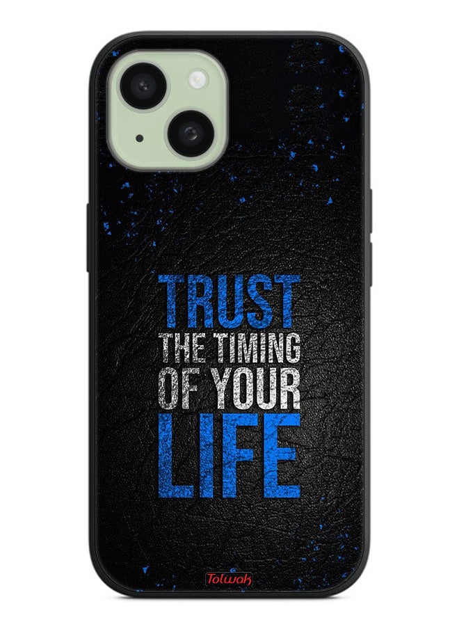 Tolwak Apple iPhone 15 Protective Case Cover Trust The Timing Of Your Life  - Image 2