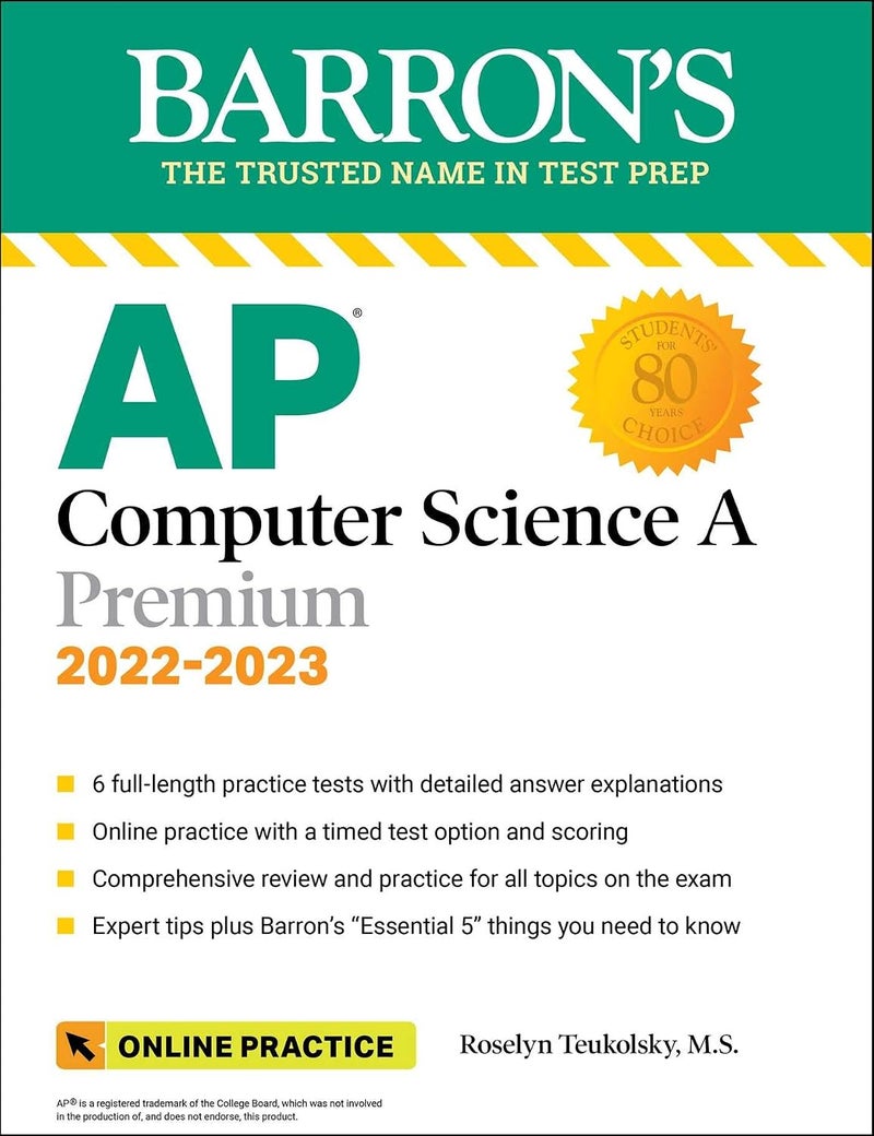 AP Computer Science A Premium, 2022-2023: 6 Practice Tests + Comprehensive Review + Online Practice - Image 1