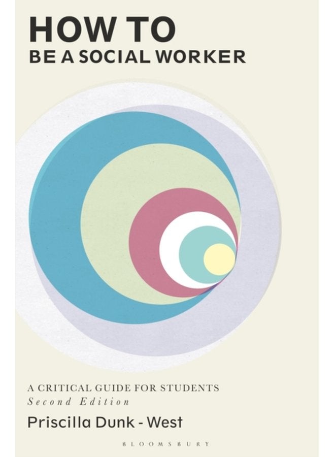 How to be a Social Worker A Critical Guide for Students - Paperback