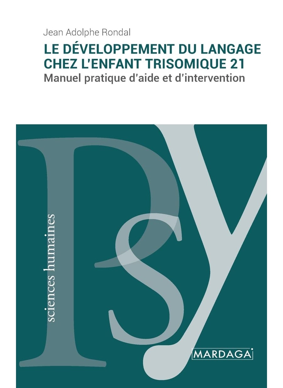 Le développement du langage chez l'enfant trisomique: Manuel pratique d'aide et d'intervention  - Image 1