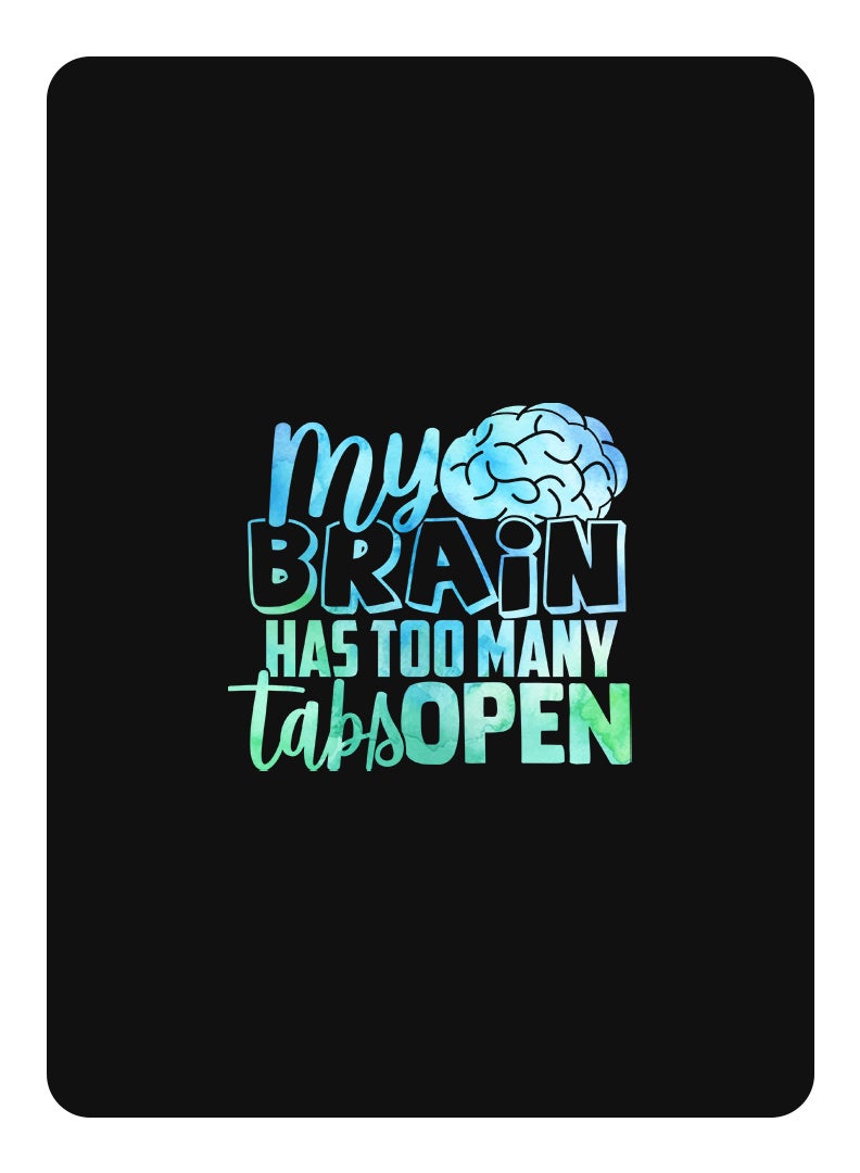 Theodor Protective Flip Case For Samsung Galaxy Tab S7 - S8 With Trifold Stand Auto Wake Sleep Shockproof Cover My brain has too many tabs open copy - Image 1