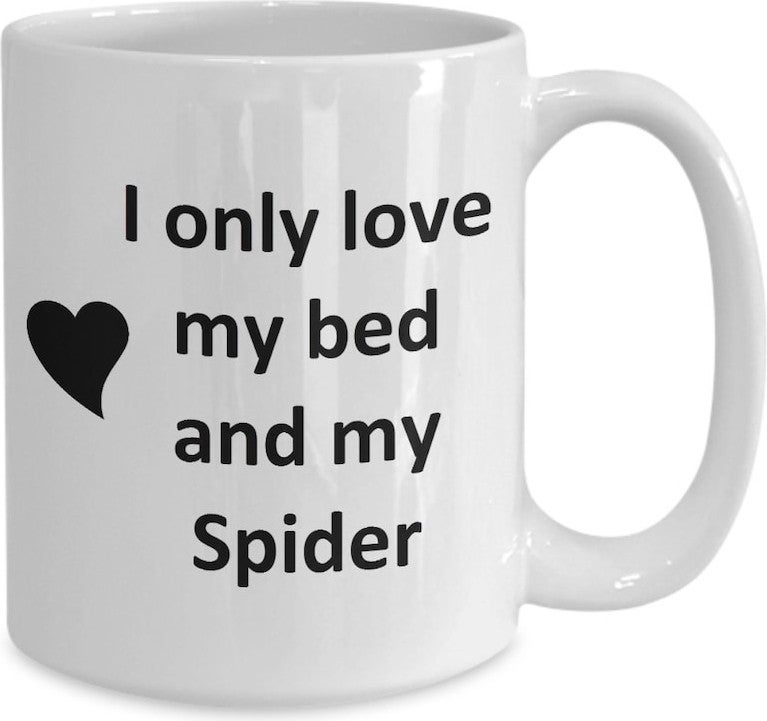 Funny Spider Lover Mug - Spider Pet - Love My Spider Coffee Cup - English Mug