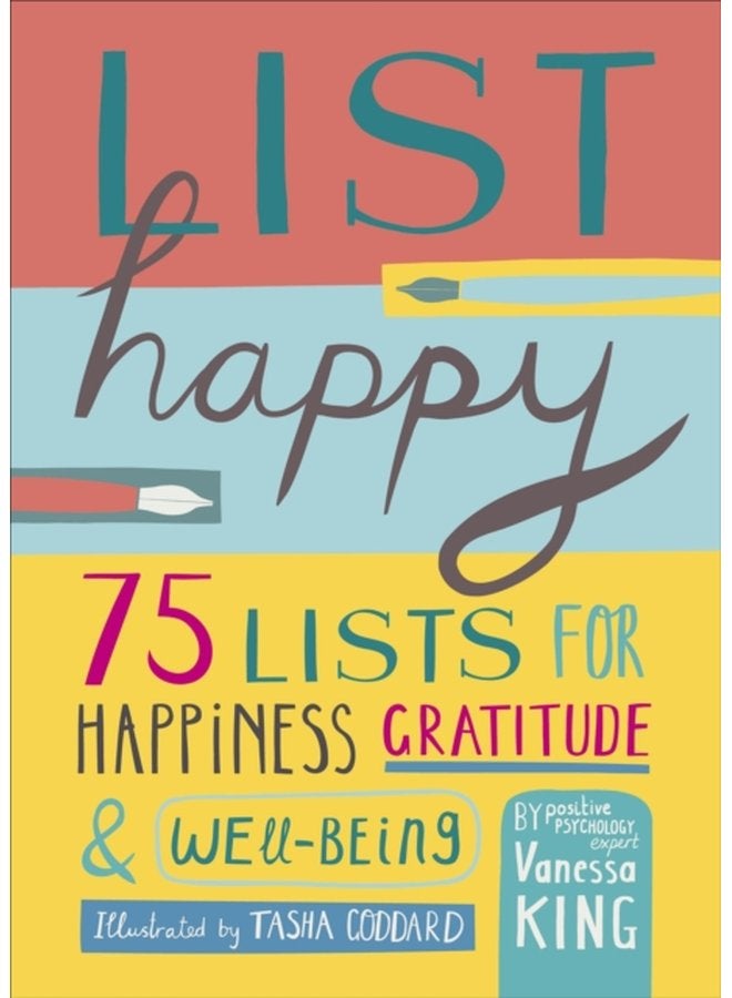 List Happy 75 Lists for Happiness Gratitude and Wellbeing - Hardback