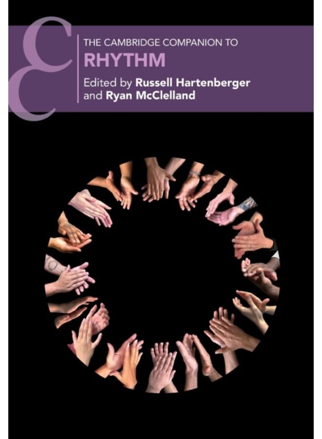 The Cambridge Companion to Rhythm 