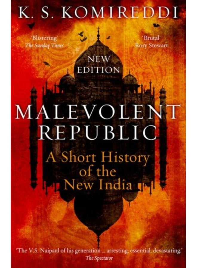 Malevolent Republic A Short History of the New India - Paperback