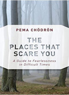PLACES THAT SCARE YOU 