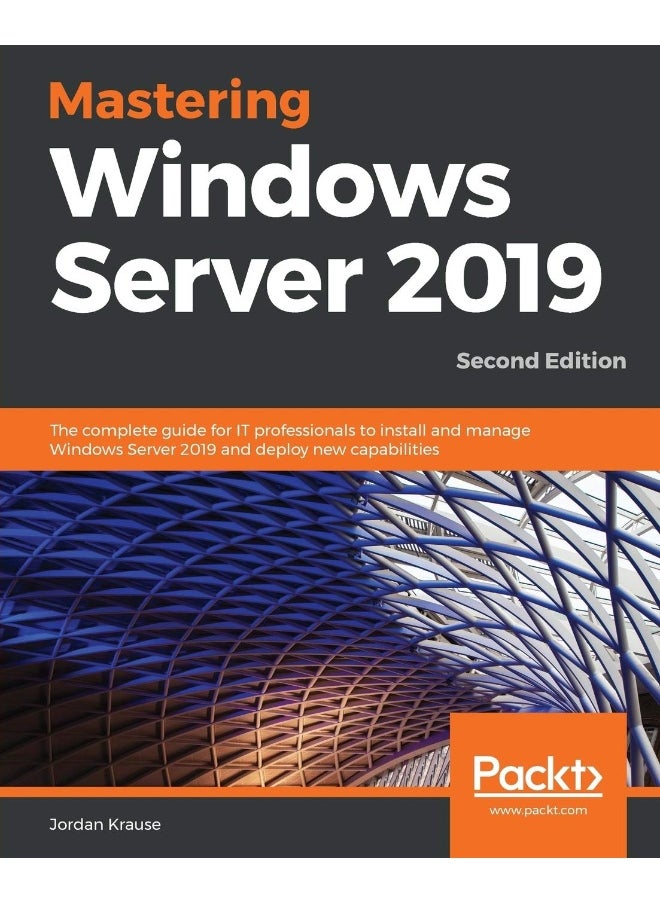 Mastering Windows Server 2019 