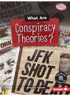 What Are Conspiracy Theories? 