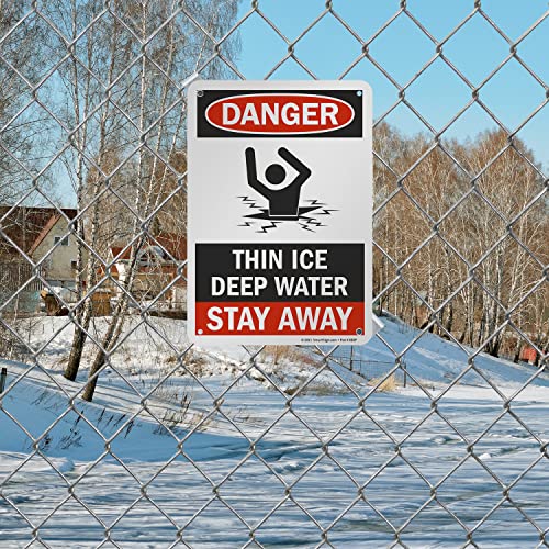 SmartSign "Danger - Thin Ice, Deep Water, Stay Away" Sign | 7" x 10" Aluminum - Image 3
