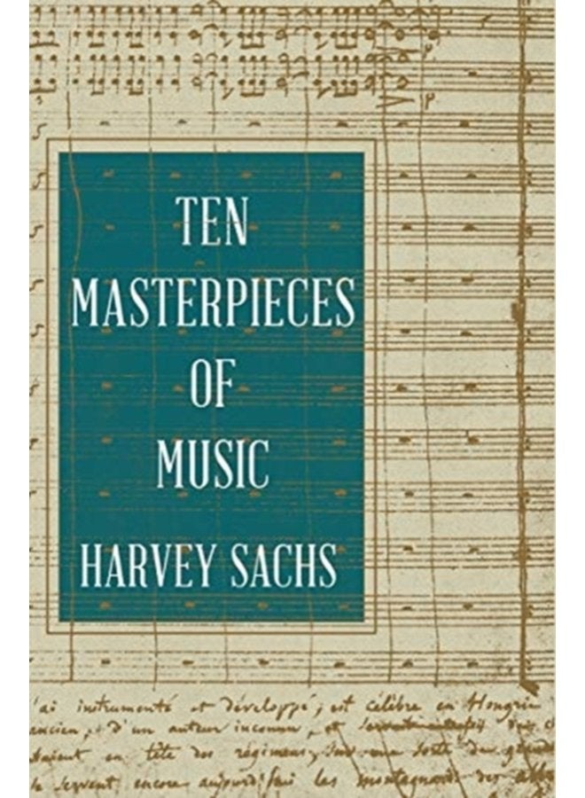 Ten Masterpieces of Music - Hardback