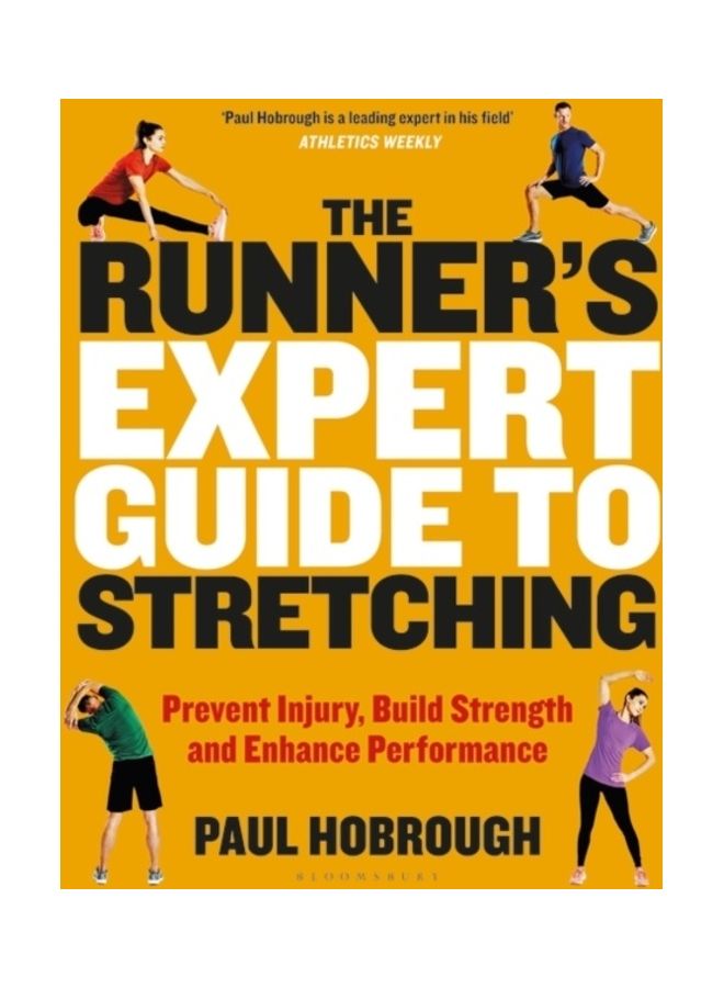 The Runner's Expert Guide To Stretching