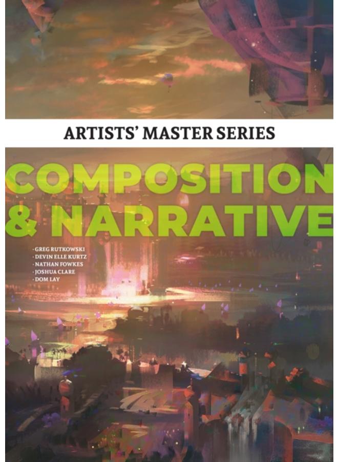 Artists' Master Series: Composition & Narrative : 2 