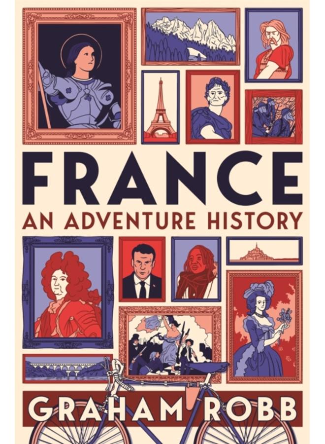France: An Adventure History 