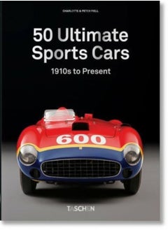 50 Ultimate Sports Cars. 40th Ed. 